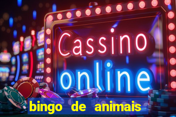 bingo de animais para educa??o infantil