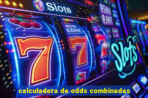 calculadora de odds combinadas