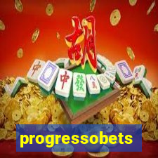 progressobets