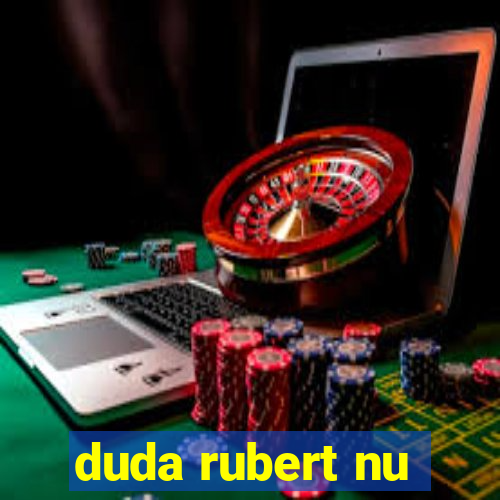 duda rubert nu