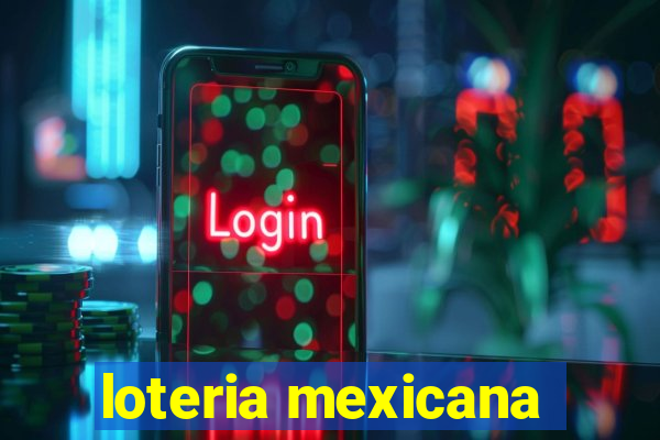 loteria mexicana