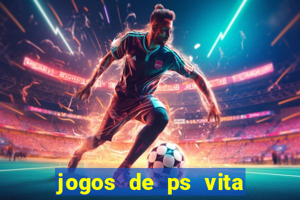 jogos de ps vita download pkg