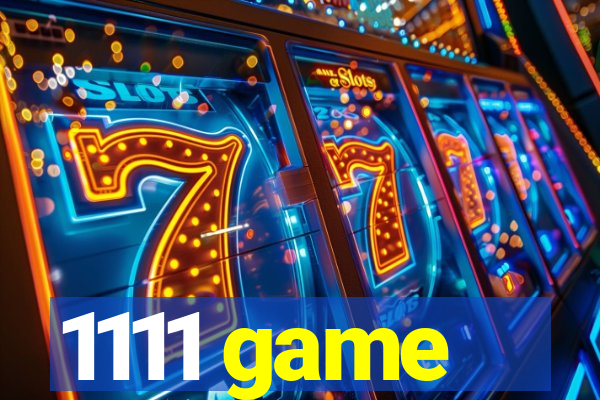 1111 game