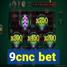 9cnc bet