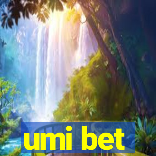 umi bet