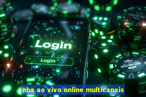 nba ao vivo online multicanais