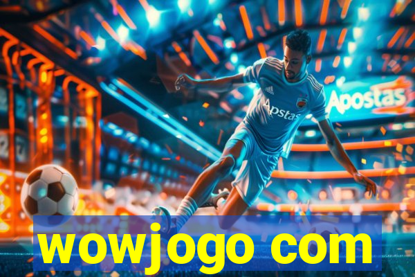 wowjogo com