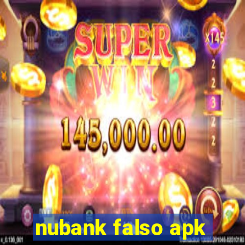 nubank falso apk