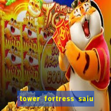 tower fortress saiu da play store