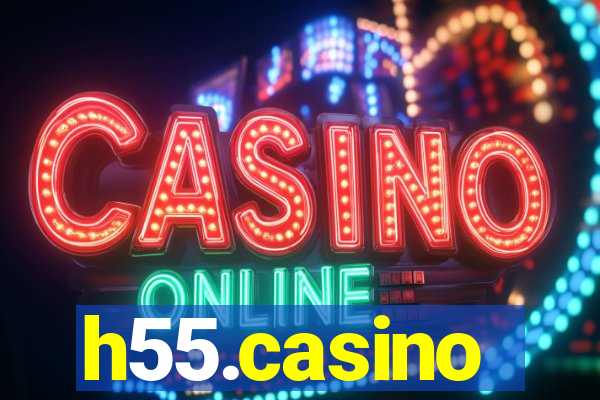 h55.casino