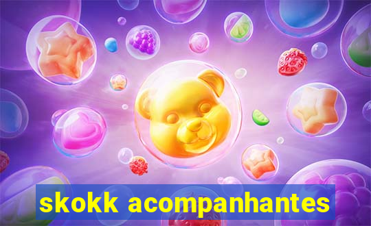 skokk acompanhantes