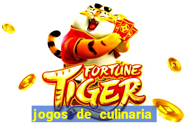 jogos de culinaria da sara