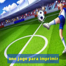 uno jogo para imprimir