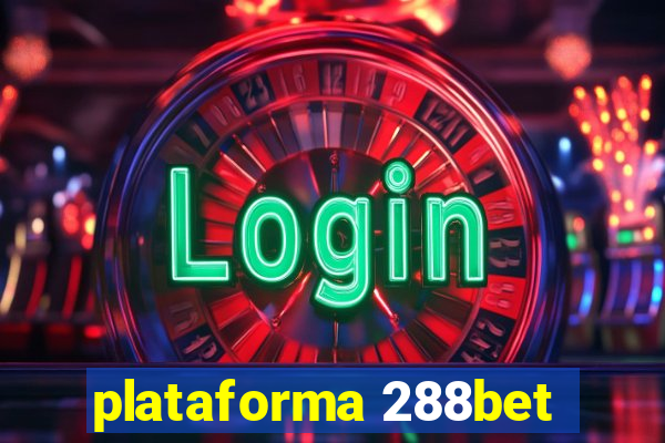 plataforma 288bet