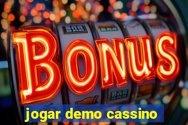 jogar demo cassino