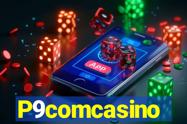 P9comcasino