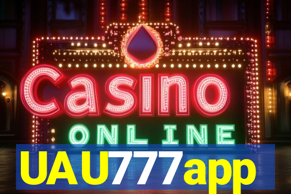 UAU777app