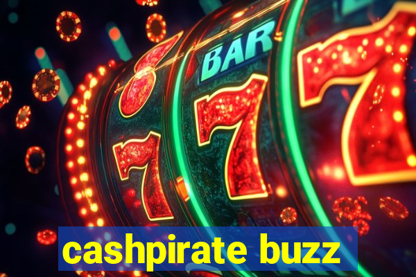 cashpirate buzz