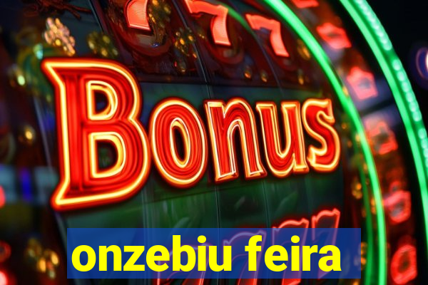 onzebiu feira