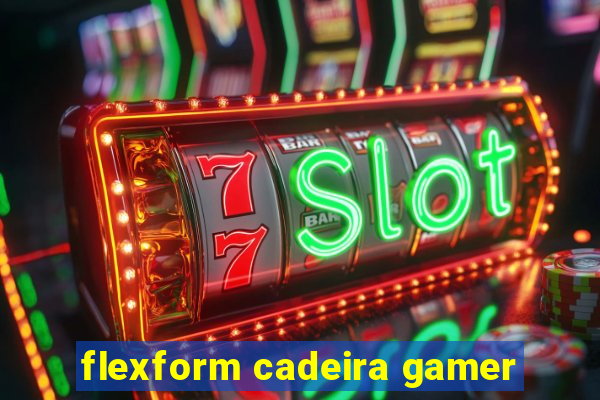 flexform cadeira gamer