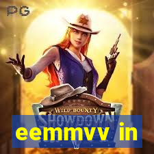 eemmvv in