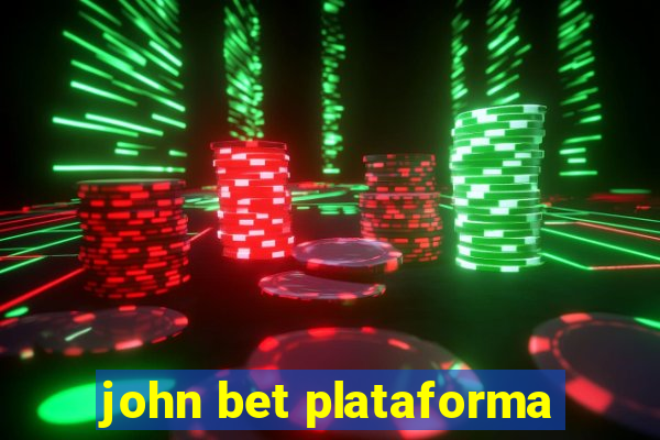 john bet plataforma