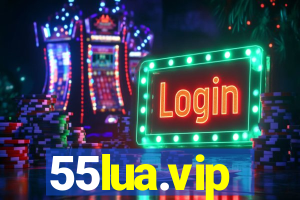 55lua.vip