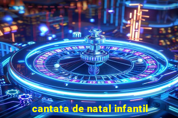 cantata de natal infantil