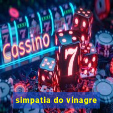 simpatia do vinagre