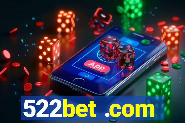 522bet .com