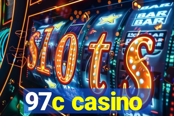 97c casino