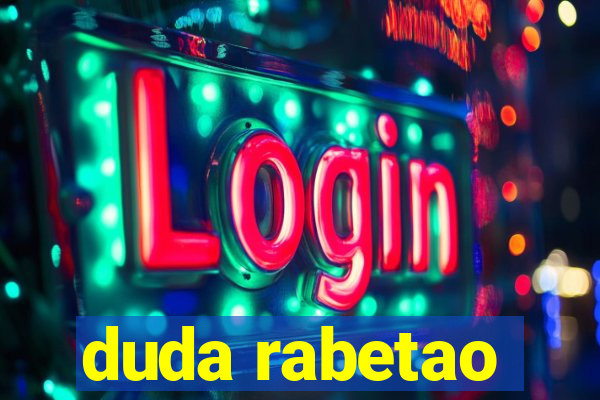 duda rabetao