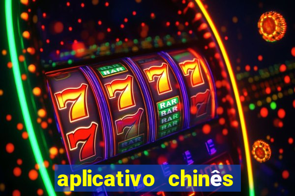 aplicativo chinês de jogos