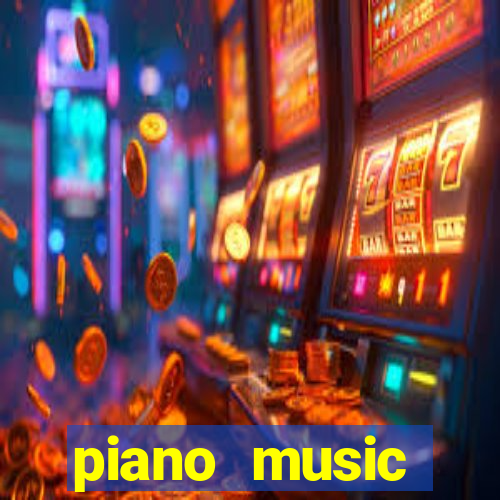 piano music go-jogos edm piano