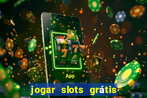 jogar slots grátis fortune tiger