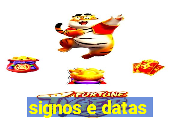 signos e datas