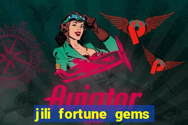 jili fortune gems 2 demo