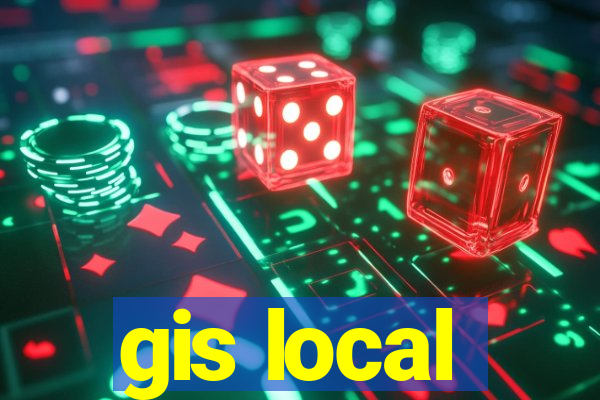 gis local