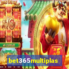 bet365multiplas