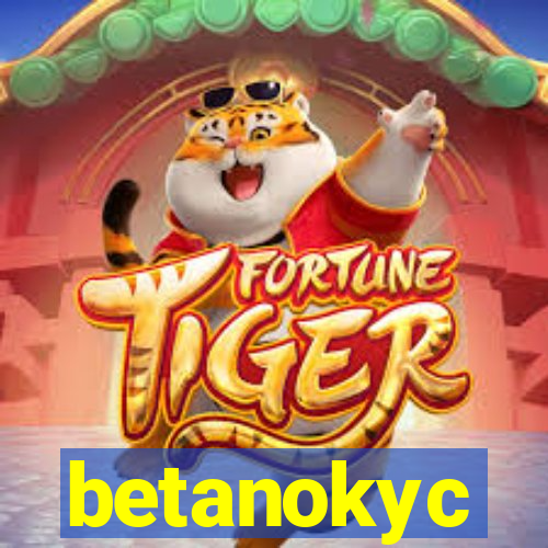 betanokyc