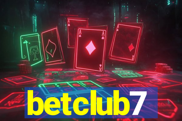 betclub7