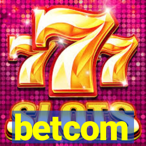 betcom