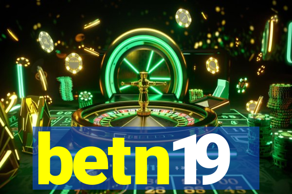 betn19