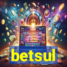 betsul