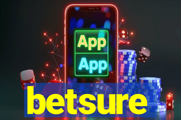 betsure