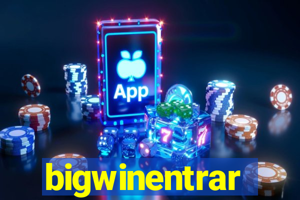 bigwinentrar