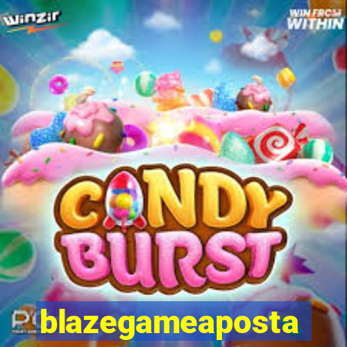 blazegameaposta