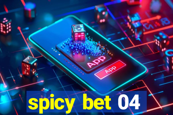 spicy bet 04