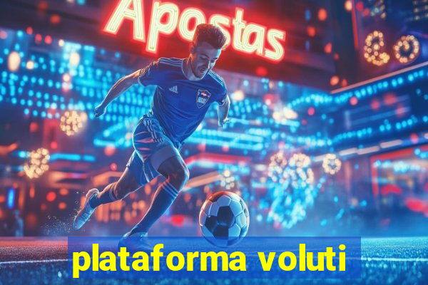 plataforma voluti