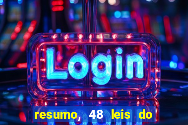 resumo, 48 leis do poder pdf